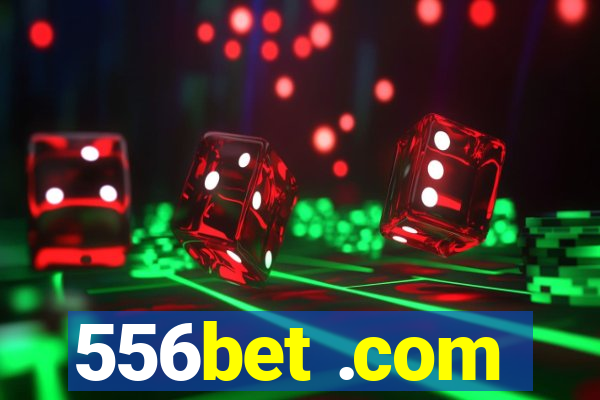 556bet .com